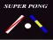 Super Pong — δωρεάν online παιχνίδι