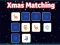 Xmas Matching — δωρεάν online παιχνίδι
