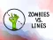 Zombies VS. Lines — δωρεάν online παιχνίδι