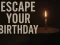 Escape Your Birthday: Horror Escape — δωρεάν online παιχνίδι