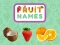 Fruit Names — δωρεάν online παιχνίδι