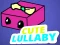 Cute Lullaby — δωρεάν online παιχνίδι