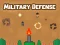 Military Defense — δωρεάν online παιχνίδι