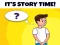 Its Story Time — δωρεάν online παιχνίδι