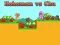 Hohoman vs Chu — δωρεάν online παιχνίδι