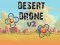 Desert Drone v2 — δωρεάν online παιχνίδι