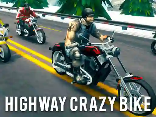 Highway Crazy Bike — δωρεάν online παιχνίδι