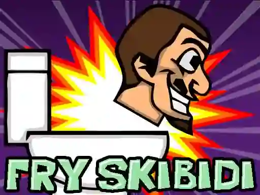 Fry Skibidi — δωρεάν online παιχνίδι