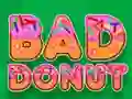 Bad Donut — δωρεάν online παιχνίδι
