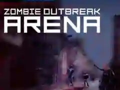 Zombie Outbreak Arena — δωρεάν online παιχνίδι