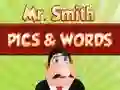 Mr. Smith Pics & Words — δωρεάν online παιχνίδι