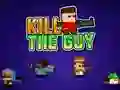 Kill The Guy — δωρεάν online παιχνίδι