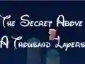 The Secret Above A Thousand Layers — δωρεάν online παιχνίδι