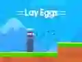 Lay Eggs — δωρεάν online παιχνίδι