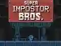 Super Impostor Bros — δωρεάν online παιχνίδι