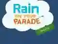 Rain on Your Parade — δωρεάν online παιχνίδι