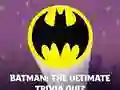 Batman: The Ultimate Trivia Quiz — δωρεάν online παιχνίδι