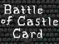 Battle of Castle Card — δωρεάν online παιχνίδι