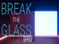 Break the Glass Bro — δωρεάν online παιχνίδι