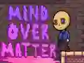 Mind Over Matter — δωρεάν online παιχνίδι