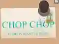 Chop Chop — δωρεάν online παιχνίδι