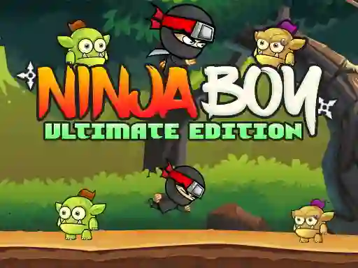 Ninja Boy Ultimate Edition — δωρεάν online παιχνίδι