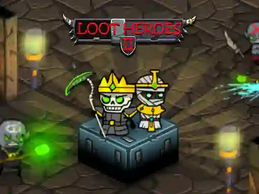 Loot Heroes 2 — δωρεάν online παιχνίδι