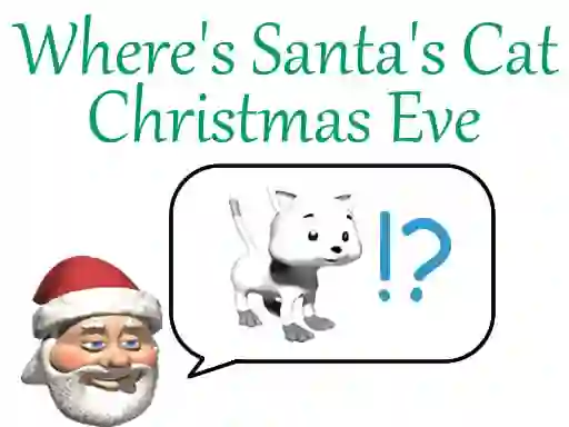 Where's Santa's Cat Christmas Eve — δωρεάν online παιχνίδι