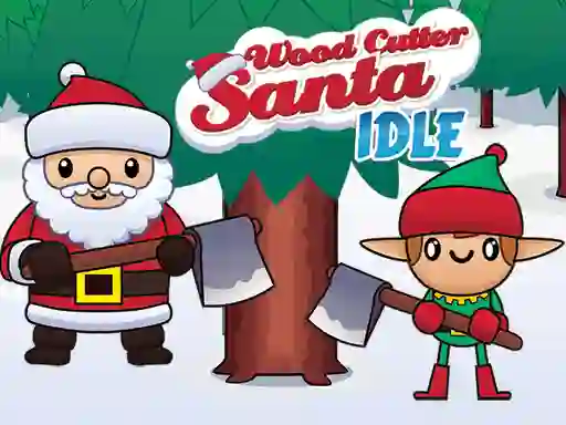 Wood Cutter Santa Idle — δωρεάν online παιχνίδι