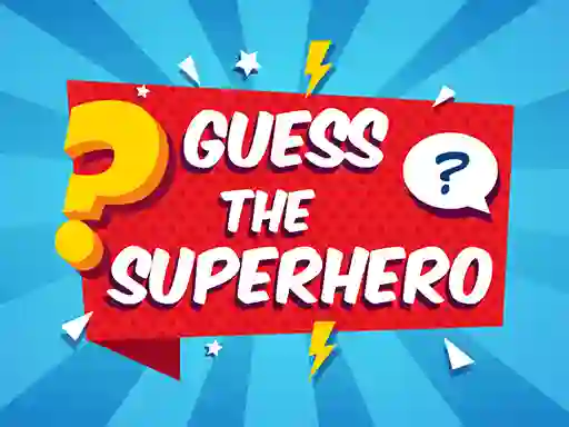 Guess The Superhero — δωρεάν online παιχνίδι