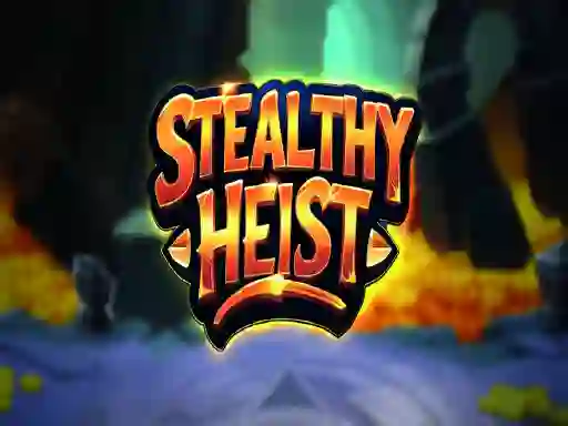 Stealthy Heist — δωρεάν online παιχνίδι