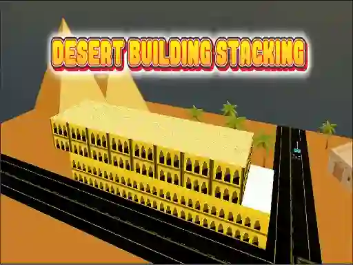 Desert Building Stacking — δωρεάν online παιχνίδι