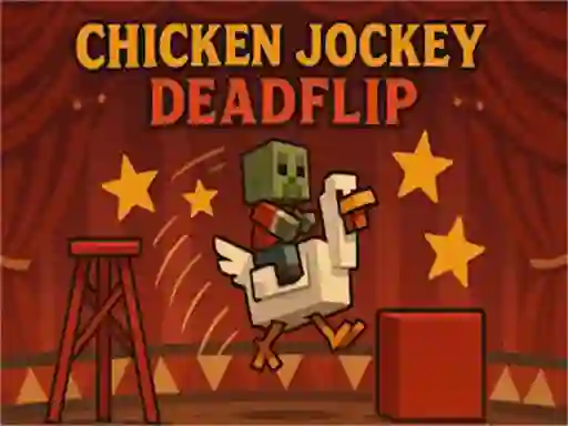 Chicken Jockey Deadflip — δωρεάν online παιχνίδι