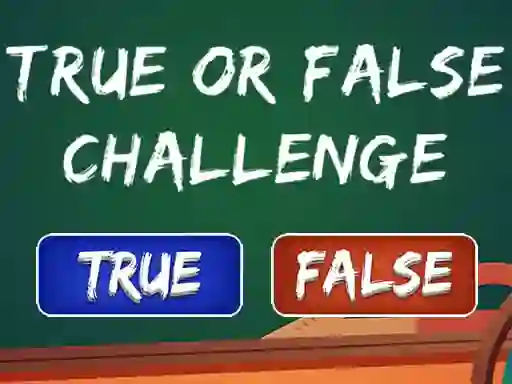  True Or False Challenge — δωρεάν online παιχνίδι
