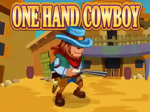 One Hand Cowboy — δωρεάν online παιχνίδι