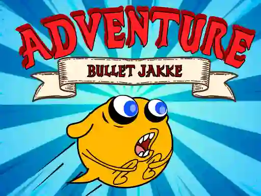 Bullet Jakke Adventure — δωρεάν online παιχνίδι