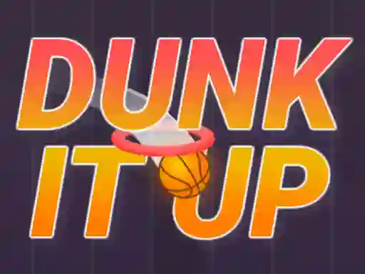 Dunk It Up — δωρεάν online παιχνίδι