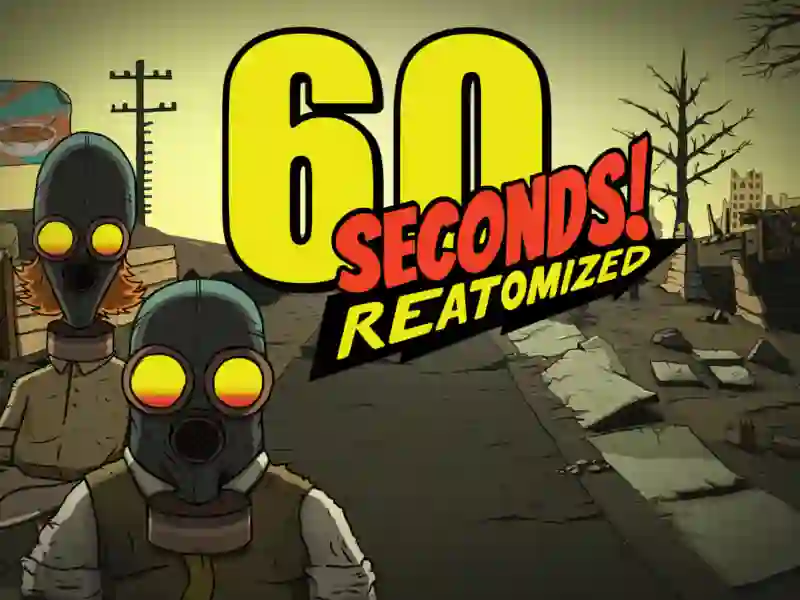 60 Seconds! Atomic Adventure — δωρεάν online παιχνίδι