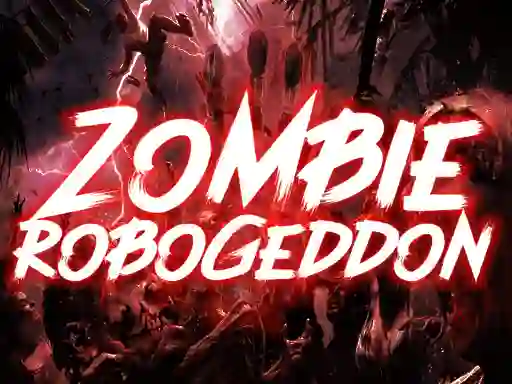 Zombie Robogeddon — δωρεάν online παιχνίδι