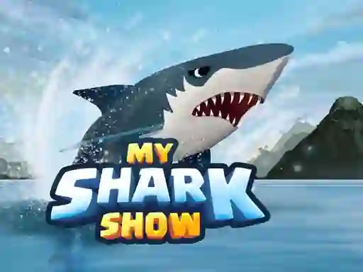 My Shark Show — δωρεάν online παιχνίδι