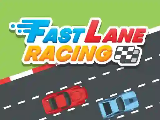 Fast Lane Racing — δωρεάν online παιχνίδι