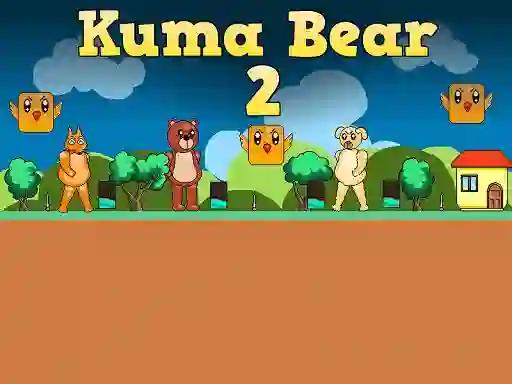 Kuma Bear 2 — δωρεάν online παιχνίδι