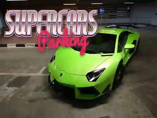 Supercars Parking — δωρεάν online παιχνίδι