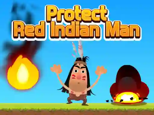 Protect Red Indian Man — δωρεάν online παιχνίδι