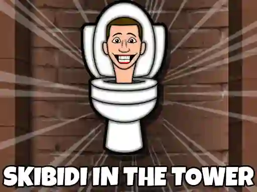 Skibidi Toilet In The Tower — δωρεάν online παιχνίδι