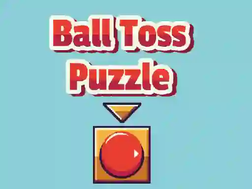 Ball Toss Puzzle — δωρεάν online παιχνίδι