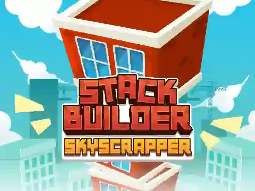 Stack Builder Skyscraper — δωρεάν online παιχνίδι