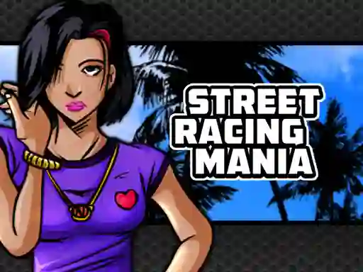 Street Racing Mania — δωρεάν online παιχνίδι