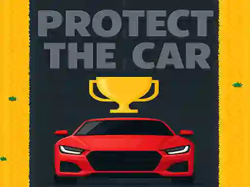 Protect The Car — δωρεάν online παιχνίδι