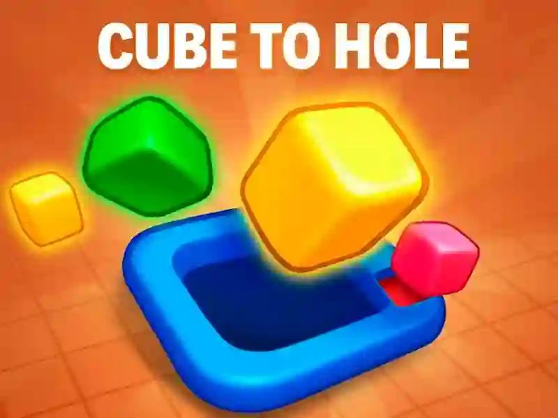 Cube to Hole — δωρεάν online παιχνίδι